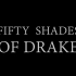 【Carddie】fifty shades of Drake