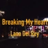 Lana Del Rey 最佳弃曲 - Breaking My Heart，氛围，城市，夜景，拉斯维加斯，舞曲