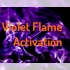 [ Elke Neher ] 紫罗兰火焰激活 - 调用紫火能量