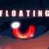 Floating丨斩赤红之瞳