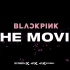 【中字】BLACKPINK五周年纪念电影The Movie预告片！