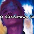 全站最快5分钟学唱BLOO《Downtown Baby》，绝对全网第一个做这首歌的空耳UP。