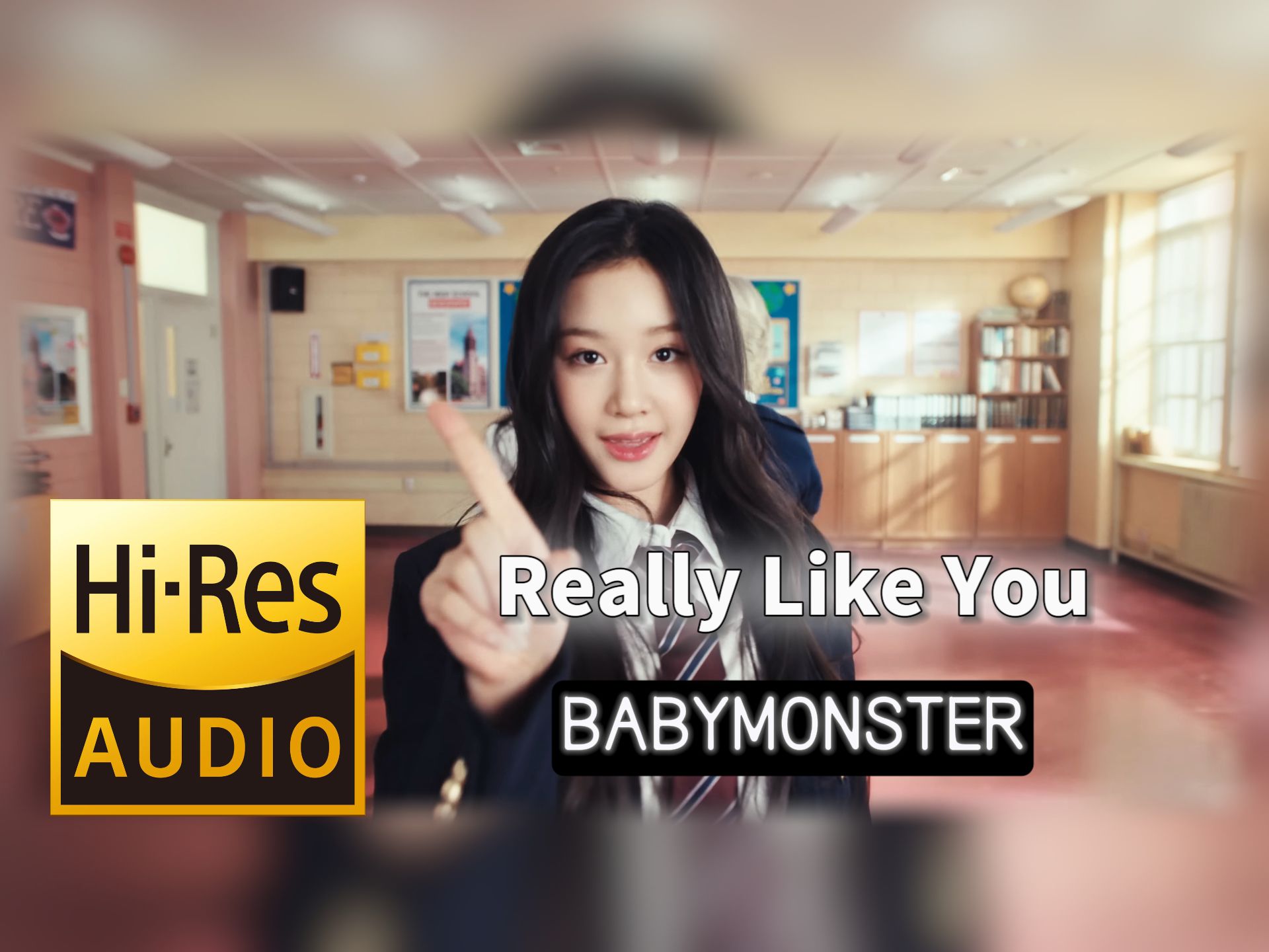 【𝐇𝐢-𝐑𝐞𝐬无损音质】｜《Really Like You》- BABYMONSTER -‘𝙈𝙑视听’