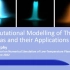 2022暑期等离子体培训班-Computational modelling of thermal plasmas and