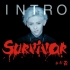  Survivor-- JA符泷飞 官方版--音悦Tai