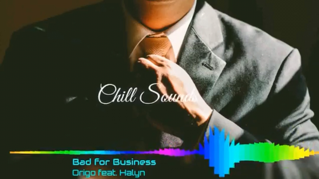 【白开水】Bad For Business—Origo哔哩哔哩 (゜゜)つロ 干杯~bilibili