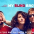 我的盲兄弟 My Blind Brother (2016)