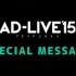 AD-LIVE 2015 SPECIAL MESSAGE