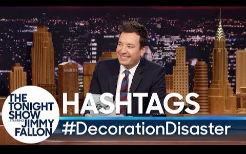 吉米肥伦今夜秀hashtagsdecorationdisaster