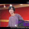 ヒプステ-Grateful Cypher-スポット映像 四十物十四役 酒寄楓太