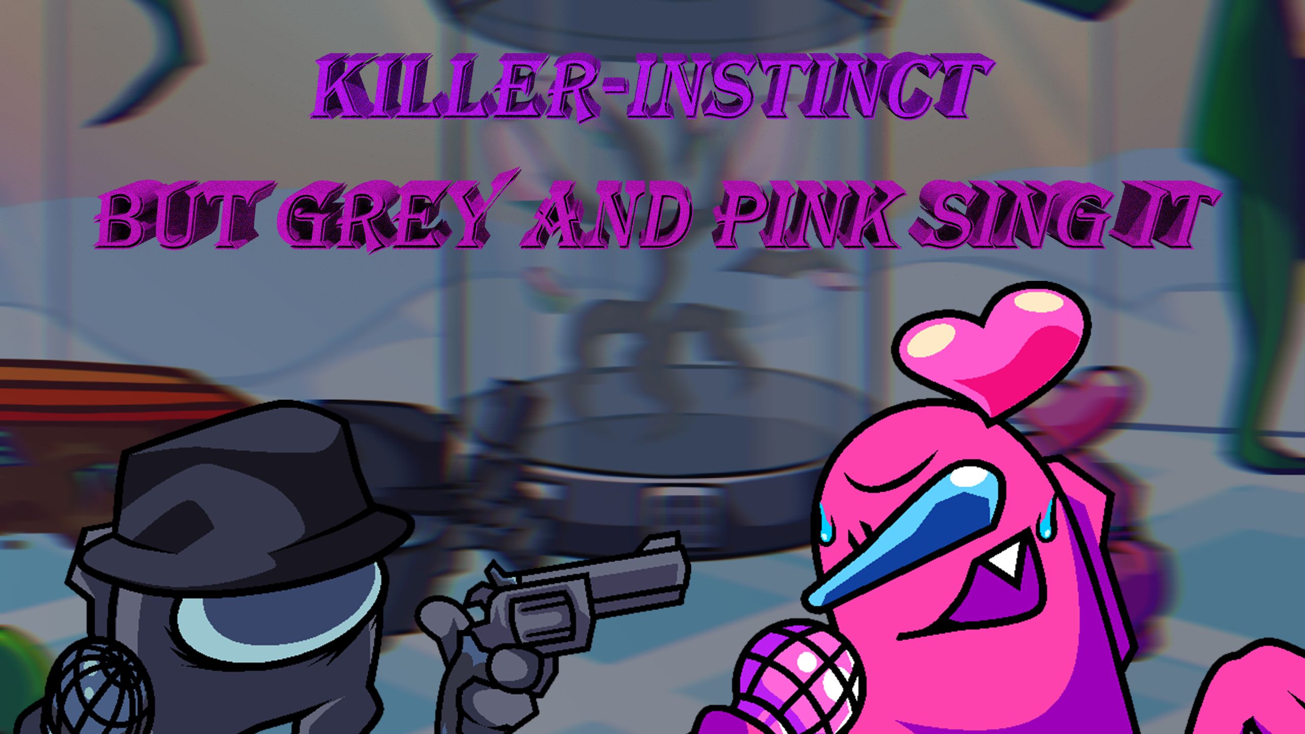 【Cover】killer-instinct but grey and pink sing it