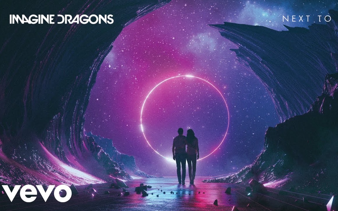 imaginedragons梦龙新单nexttome音乐电影mv