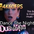 Dua Lipa-Dance The Night(无损音质4K60MV)[中英字幕]Hi-Res(FLAC24/48)