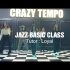 【冰冰Loyal/Jazz/南京Crazy Tempo课堂视频】2020.12.08