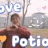 【木暖yr】Love Potion｜翻跳初投稿～～～