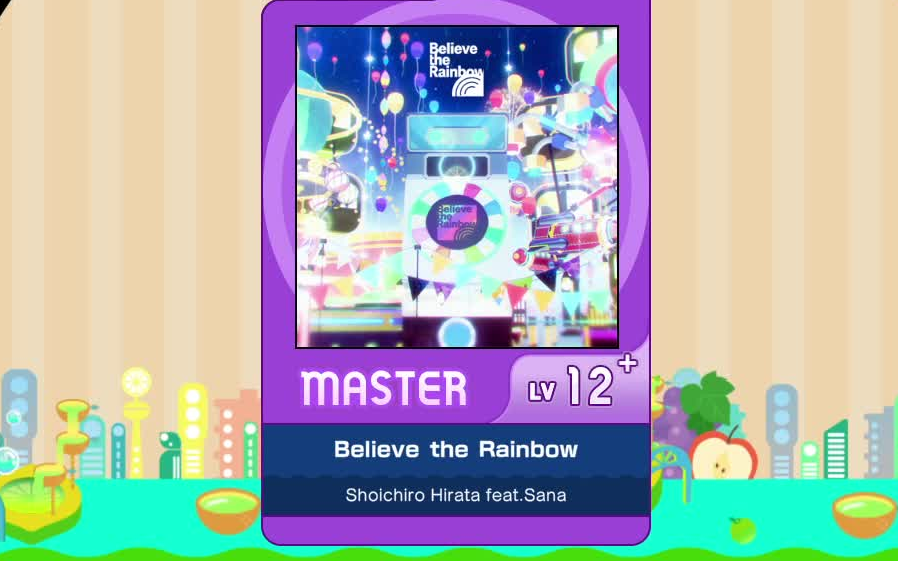 【谱面确认】【MAIMAI DX】【Believe the Rainbow】 Master 12+