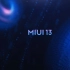 MIUI13发布会开场视频