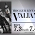 【特效字幕】TRIGGER LIVE CROSS “VALIANT” Day1