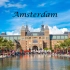 【Expedia旅游指南】第16集：阿姆斯特丹（Amsterdam Vacation Travel Guide）【自制中