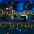 【中字】OneRepublic翻唱皇后乐队经典歌曲《We Are The Champions》