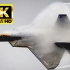 无与伦比的战争机器，一骑绝尘的机动性能，无法超越的空中霸主，F-22猛禽震撼飞行展示。8K超高清