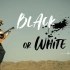 人类高质量指弹MV 燃爆西北塞外！指弹版《Black or White》致敬迈克尔·杰克逊永不褪色的经典！