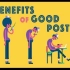 【Ted-ED】好的体态的重要性 The Benefits Of Good Posture