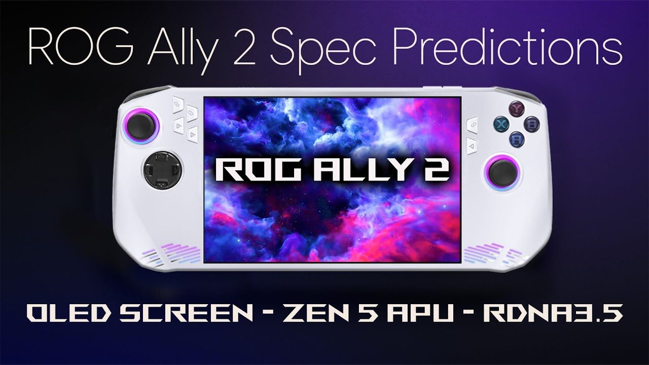 【中配】ROG Ally 2即将发布！我们期待看到的：Zen 4 APU、OLED屏幕、RDNA3+集成显卡【 ETA PRIME】