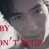 【朱一龙IA向I踩点I全程高能混剪】Baby Don't Stop+Super Psycho love-1080p-生贺
