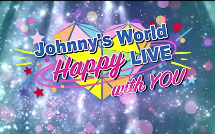 「Johnny‘s World Happy LIVE with YOU」油管直播 1080p合集(更新中)