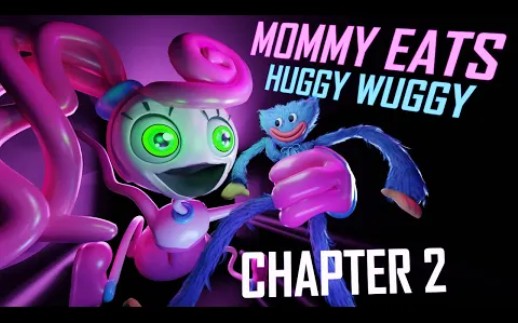 MOMMY EATS HUGGY WUGGY POPPY PLAYTIME CHAPTER 2 [FM]