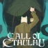【谜之声录播】克苏鲁的呼唤 Call of Cthulhu（已完结）