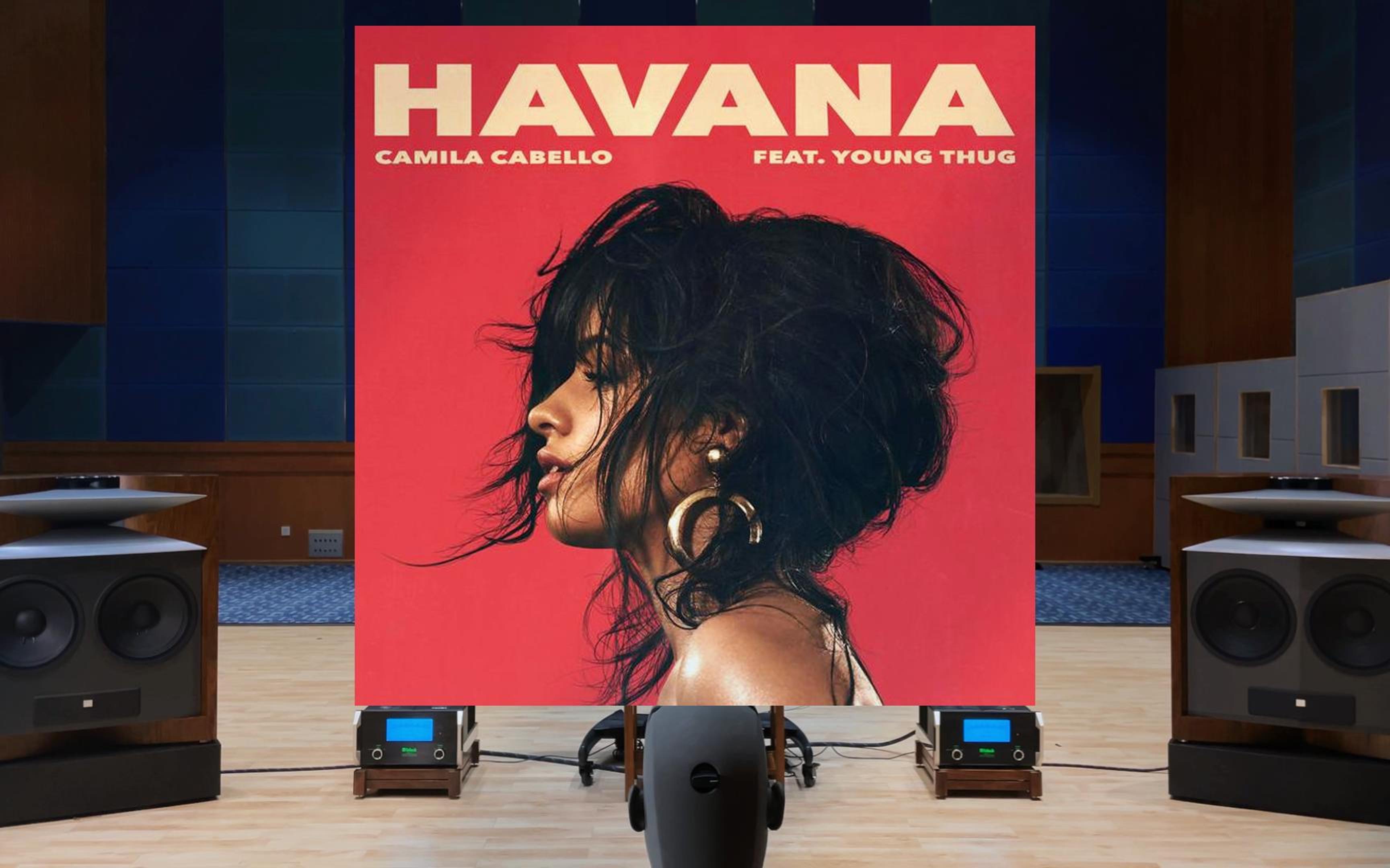 「新装备」Havana - Camila Cabello, Young Thug【Hi-Res】