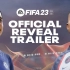 【FIFA23】官方预告片: The World’s Game