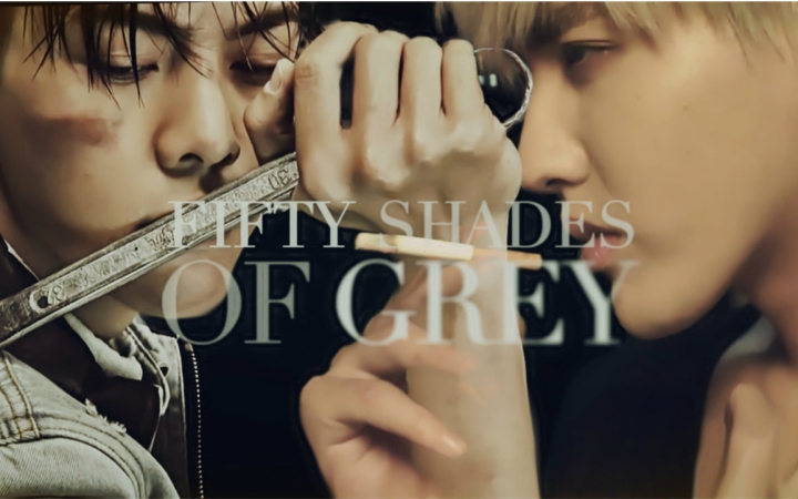 【凡霆】五十度灰 Fifty Shades of Grey
