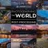 【城市风光摄影教程】Elia Locardi世界城市景观建筑摄影及后期修图教程第二季