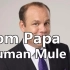 【SPS字幕组】Tom Papa - Human Mule