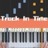 【钢琴】《Track In Time》一秒入魂的旋律