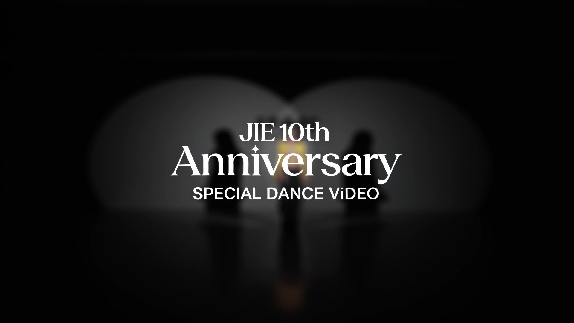 JIE 10th Anniversary SPECIAL DANCE VIDEO