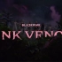 Blackpink 时隔两年新专PINK VENOM 先行曲完整版