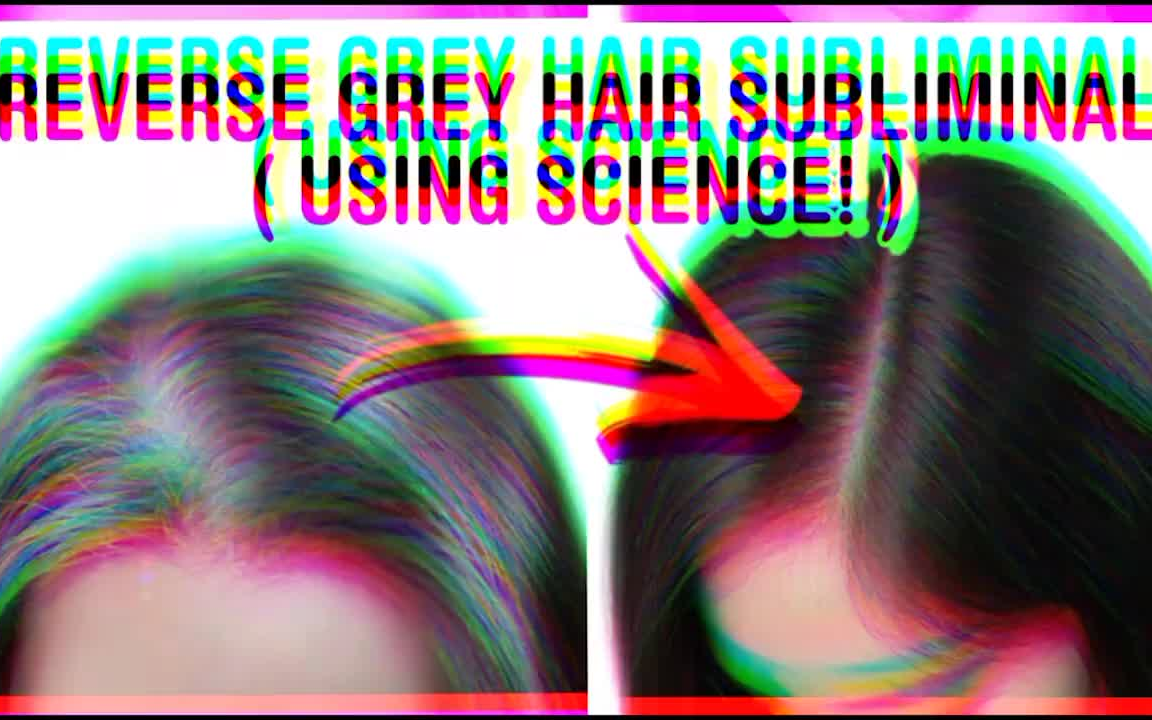 REVERSE GREY HAIR USING SCIENCE -