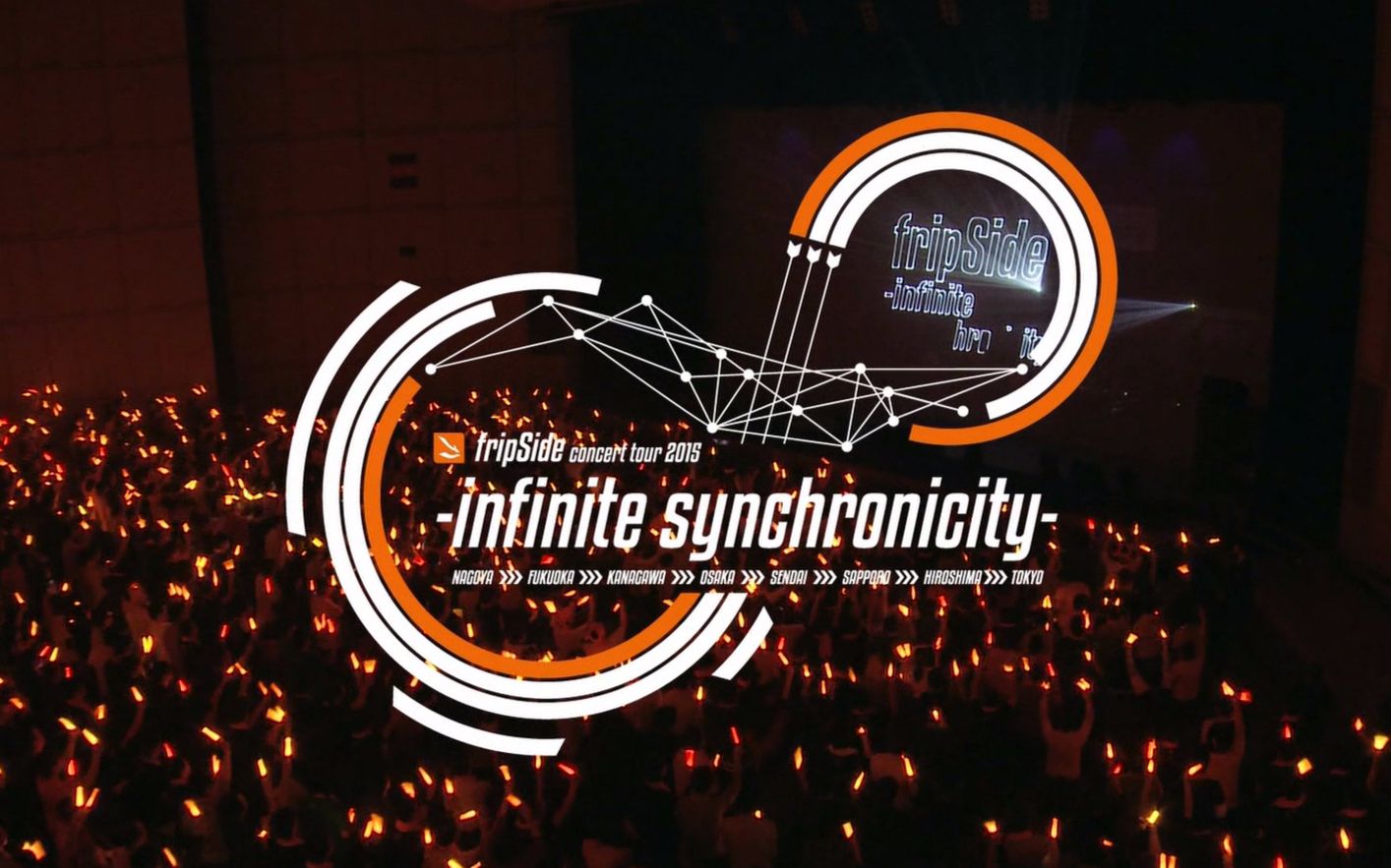 Fripside 生肉 Fripside Concert Tour 15 Infinite Synchroni 哔哩哔哩 つロ干杯 Bilibili