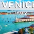 [4K] 意大利威尼斯城市风光｜Venice City in Italy | Italy |