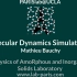 Basics of Molecular Dynamics Simulations分子动态模拟教程