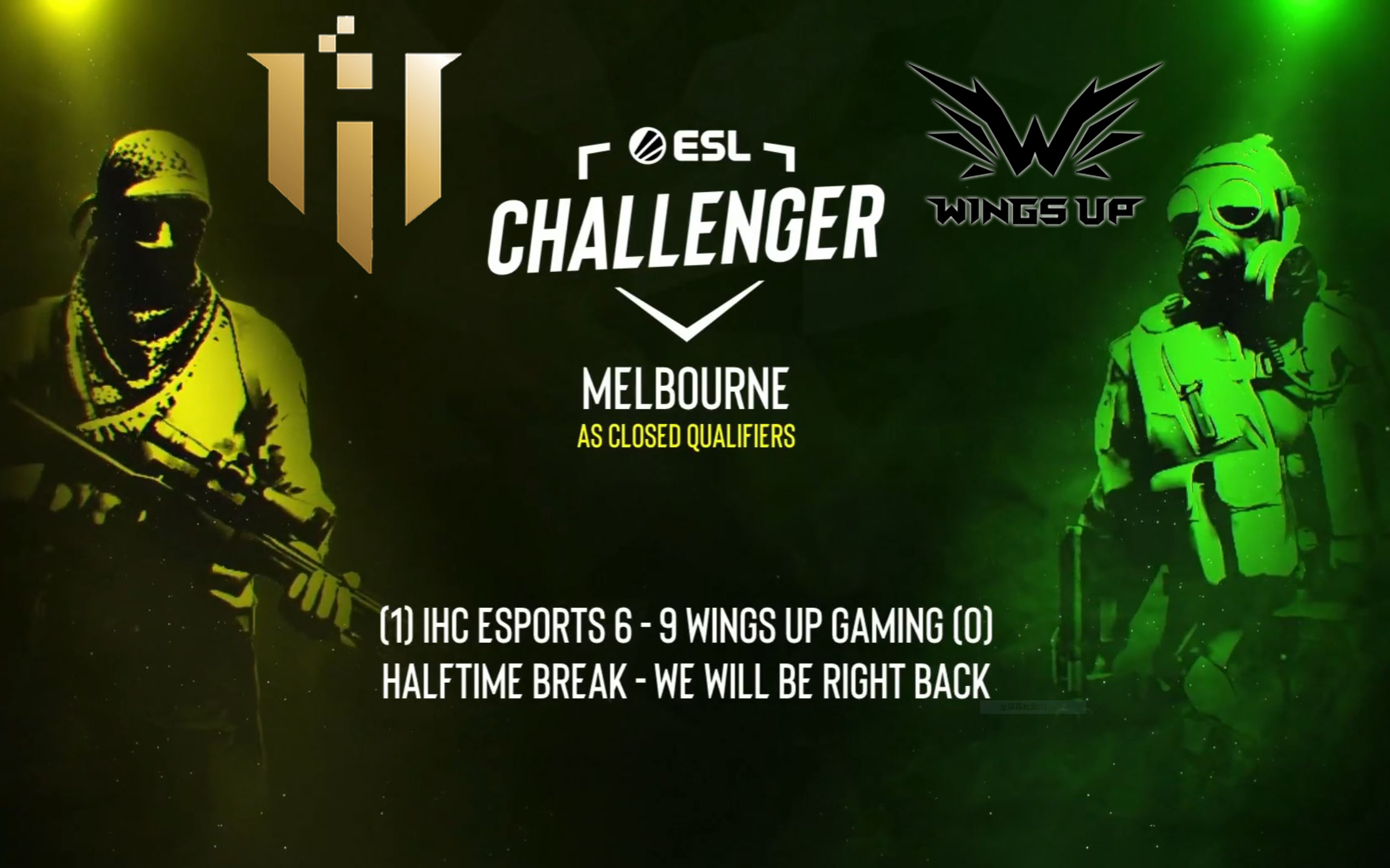ESL 墨尔本亚洲预选赛决赛 Wins UP对阵IHC BO3图一