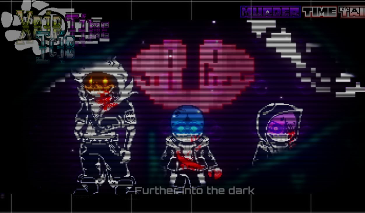 【Murder time trio Vs Void time trio】 Vphase2.5!!!! -Further into the dark-