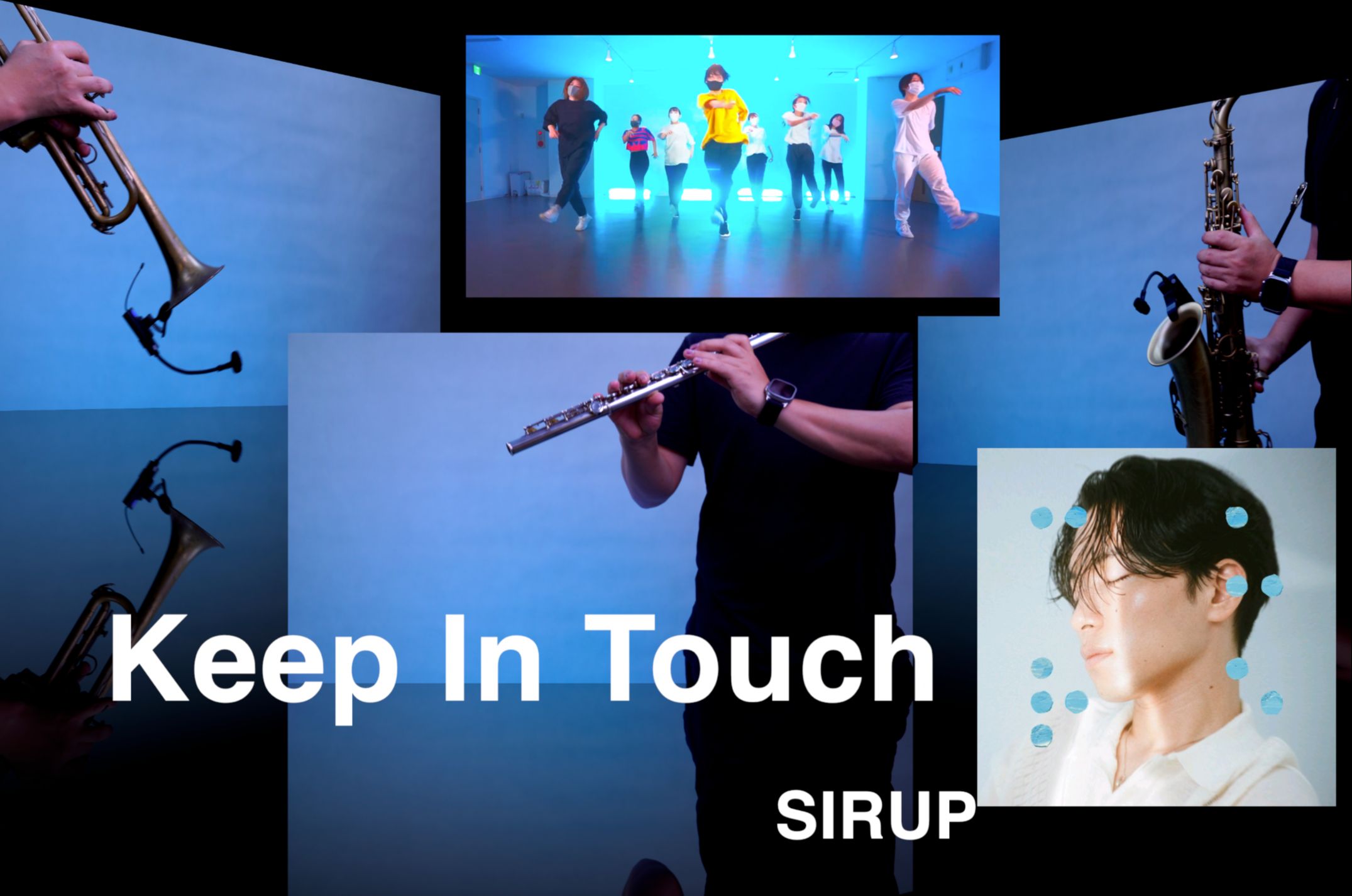 【吹-萨克斯】SIRUP - Keep In Touch feat