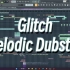 【Glitch+Melodic Dubstep】一切，仍在继续前进……