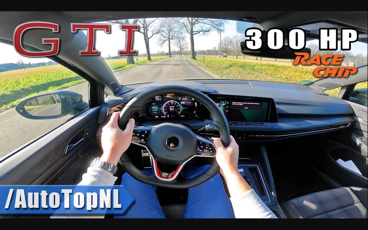 第一视角 300马力 大众 高尔夫 GTI MK8 RaceChip by AutoTopNL