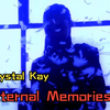 【中日字幕】Crystal Kay出道单曲《Eternal Memories》高清修复版MV